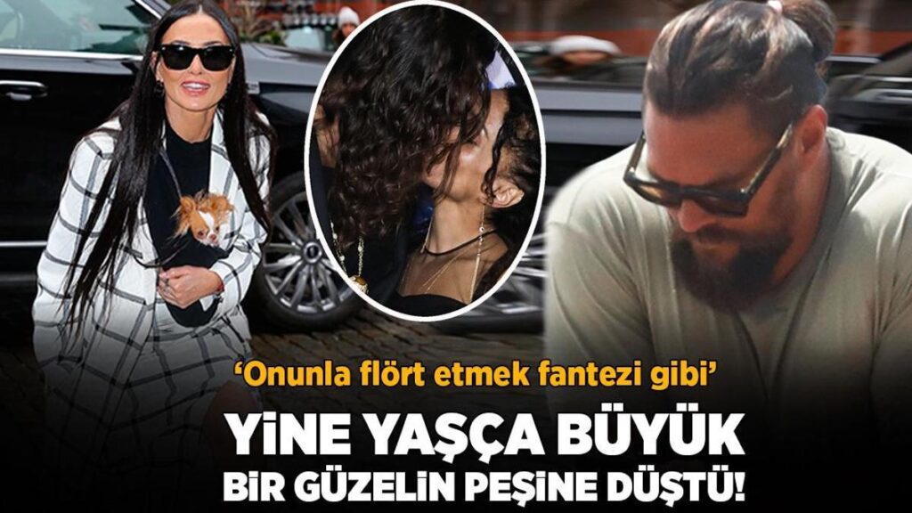 Yine kendisinden büyük bir güzelin peşine düştü! ‘Onunla flört etmek bir fantezi’
