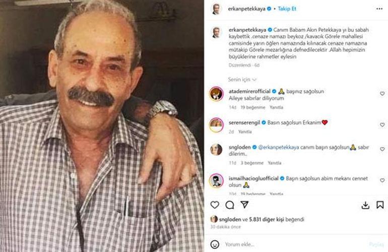 Erkan Petekkaya'nın acı günü! Babası hayatını kaybetti