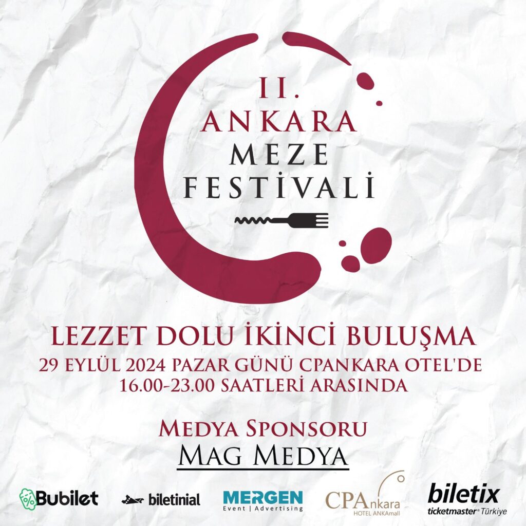 İkinci Ankara Meze Festivali: Gastronomi Tutkunlarına Özel