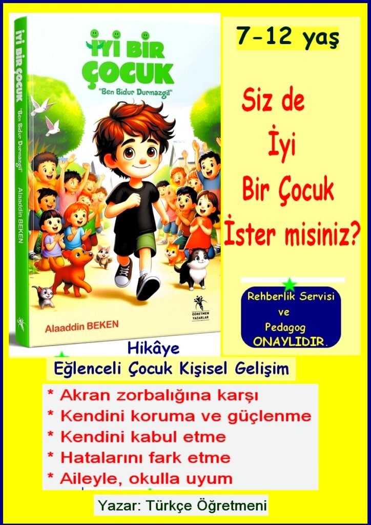 Akran Zorbalığına Karşı Çocuklara Rehber: Alaaddin Beken’in Son Kitabı