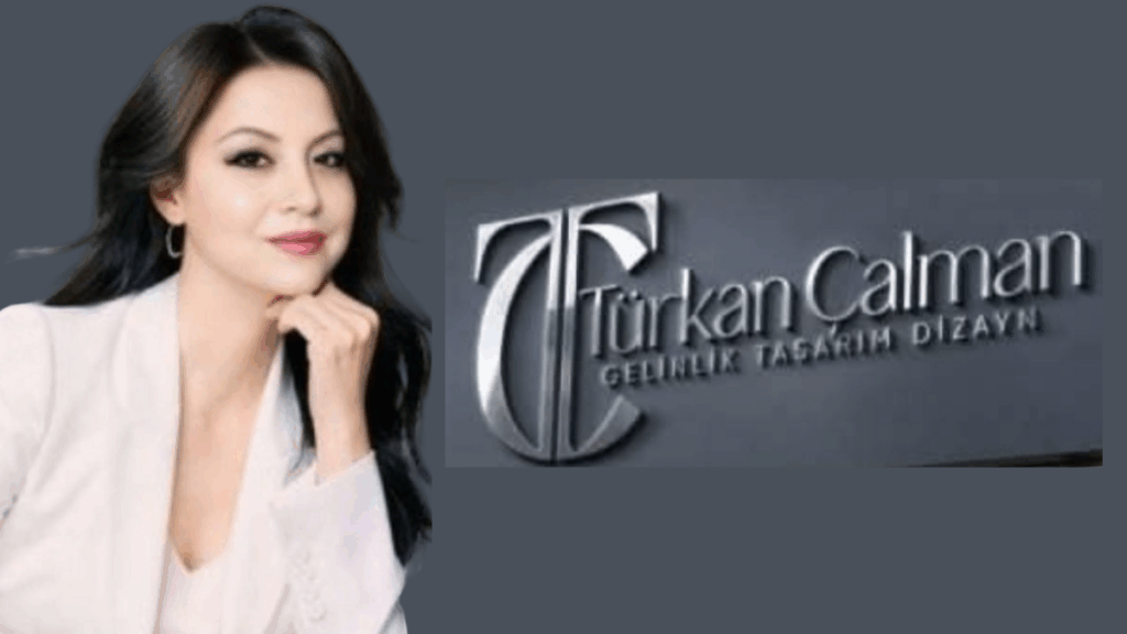 Türkan Çalman: Türk Modasının Avrupa’daki Parlayan Yıldızı