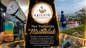 Nazevim Cafe & Dessert, Sakarya’da Lezzet ve Sosyal Yaşamın Yeni Noktalarından Biri Oldu